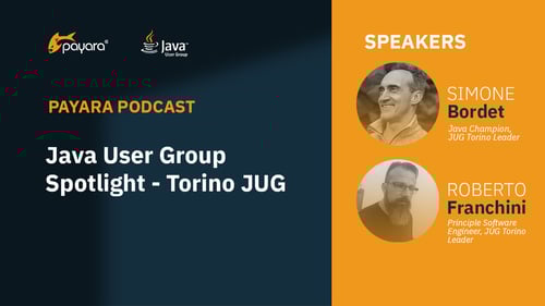 Payara Podcast - Java User Group Spotlight – Torino JUG